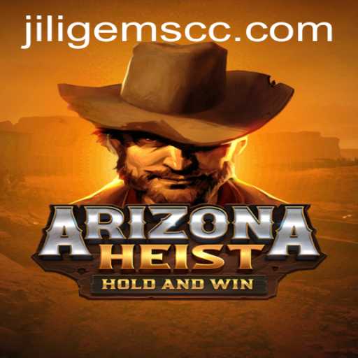 Exploring ArizonaHeist: The Adventure of a Lifetime with JILIGems