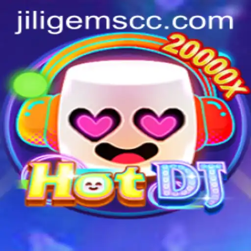 Exploring the Vibrant World of HotDJ and the Allure of JILIGems