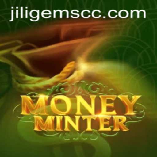Exploring the Exciting World of MoneyMinter and JILIGems