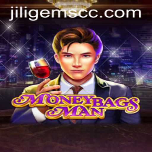 Exploring MoneybagsMan: A Deep Dive into JILIGems’ Latest Gaming Sensation