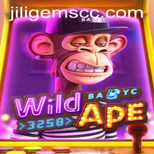Unveiling the Excitement of WildApe3258: A Thrilling Adventure with JILIGems